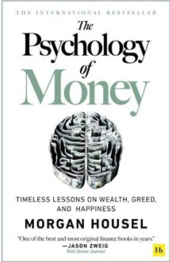 Psychology of Money- Morgan Housel