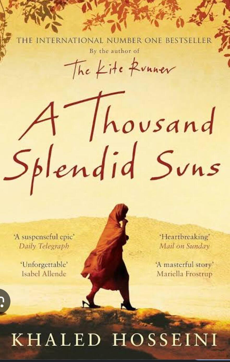 A Thousand Splendid Suns- Khaled Hosseini